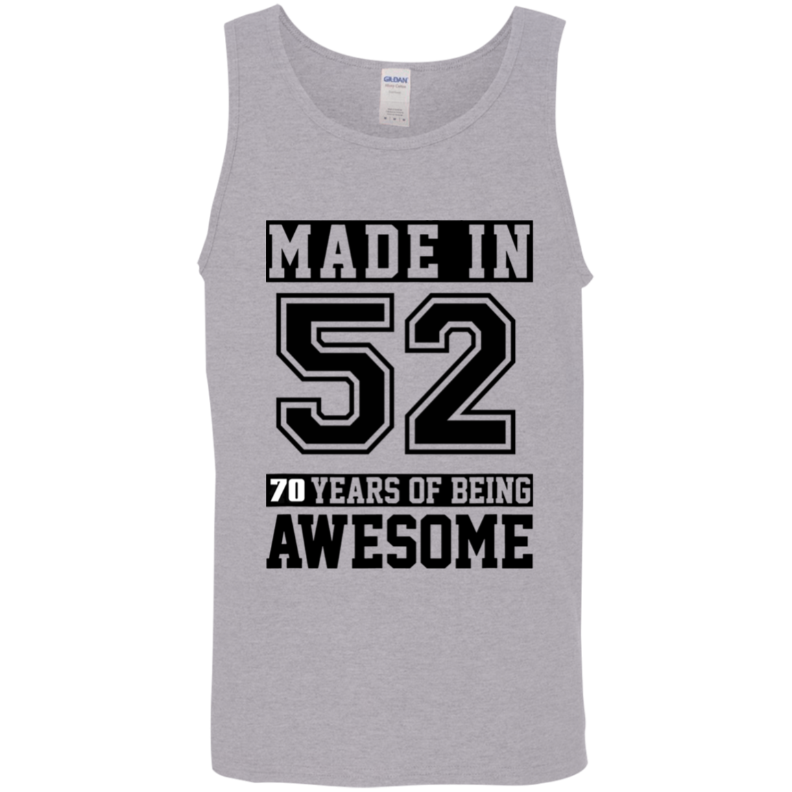 70 Year Old Awesome Since 1952 70th Birthday Gifts Men Cotton Tank Top