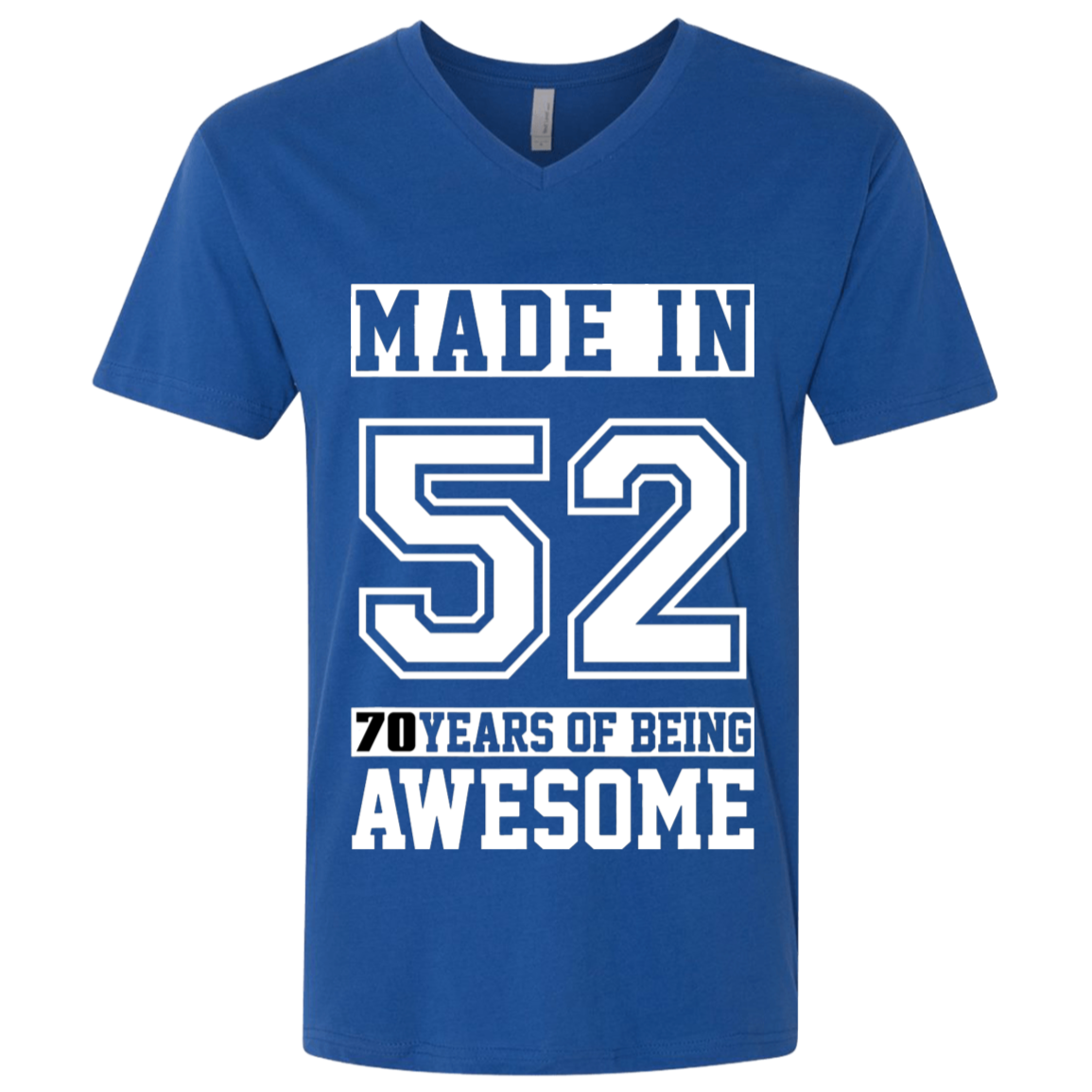 70 Year Old Awesome Since 1952 70th Birthday Gifts Men Premium Fitted SS V-Neck