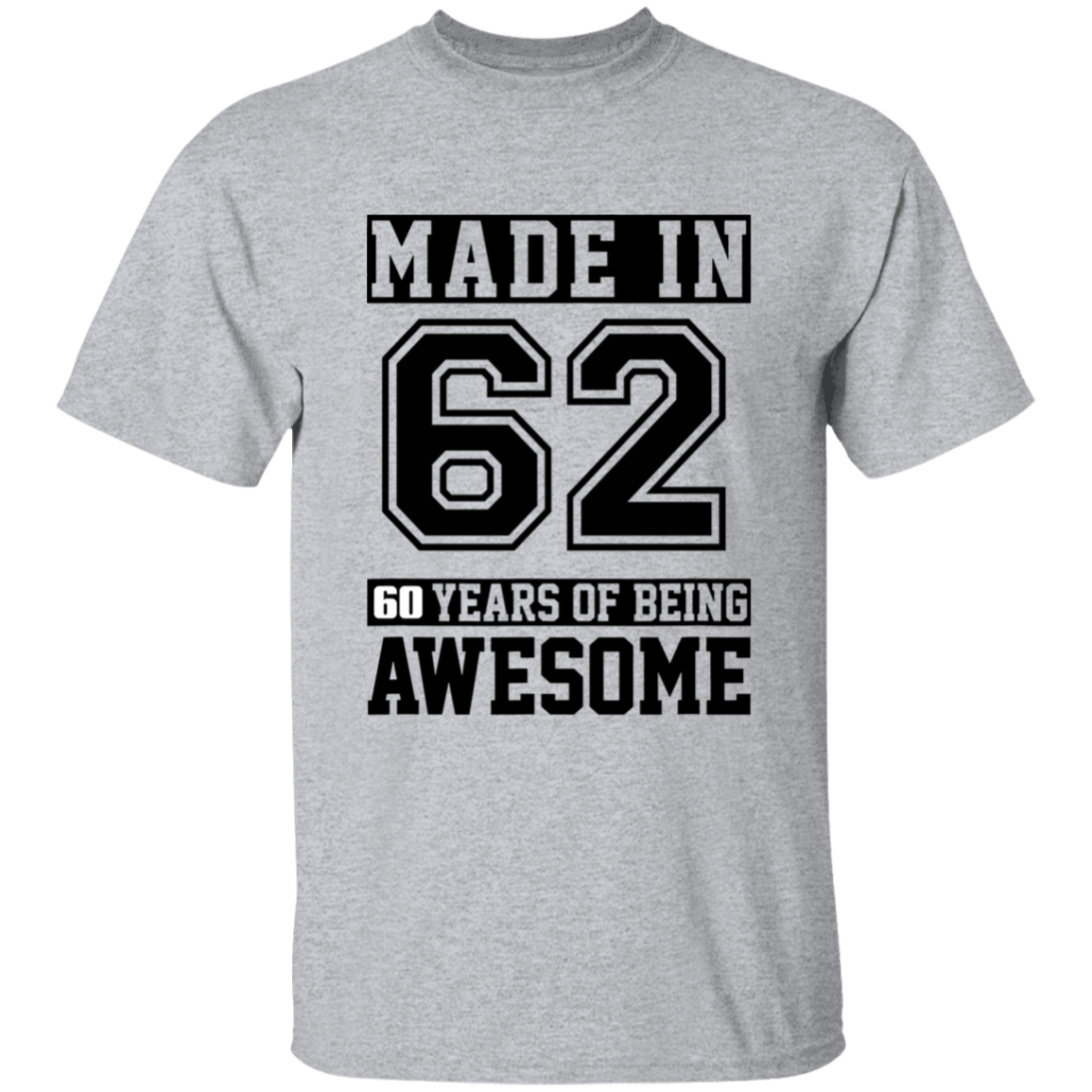 60 Year Old Awesome Since 1962 60th Birthday Gifts Men T-Shirt
