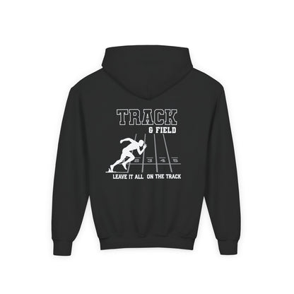 Track & Field Youth Hoodie — "Leave It All On The Track" Athletic Sweatshirt