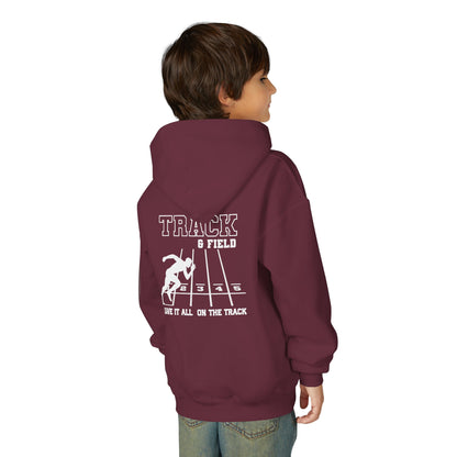 Track & Field Youth Hoodie — "Leave It All On The Track" Athletic Sweatshirt