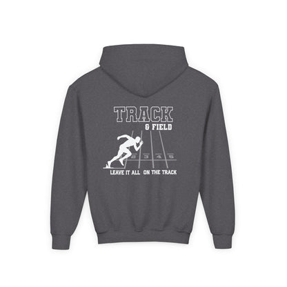 Track & Field Youth Hoodie — "Leave It All On The Track" Athletic Sweatshirt