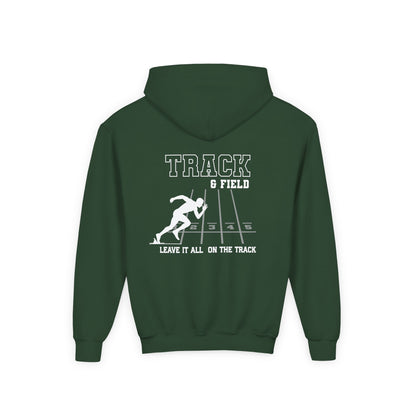 Track & Field Youth Hoodie — "Leave It All On The Track" Athletic Sweatshirt