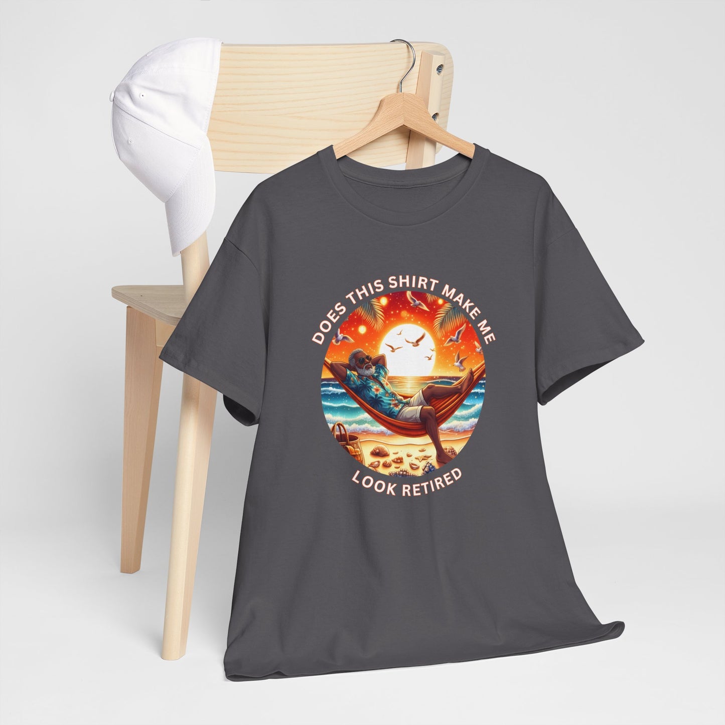 Retired Vibes Tee — "Does This Shirt Make Me Look Retired" Men Humor T-Shirt