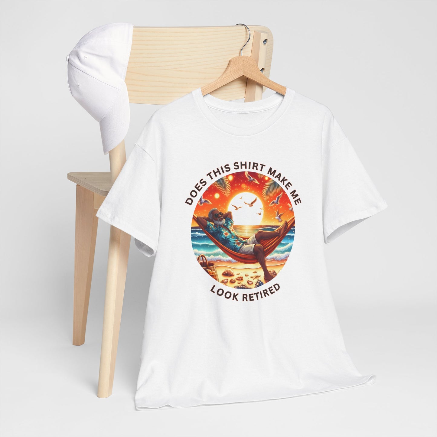 Retired Vibes Tee — "Does This Shirt Make Me Look Retired" Men Humor T-Shirt