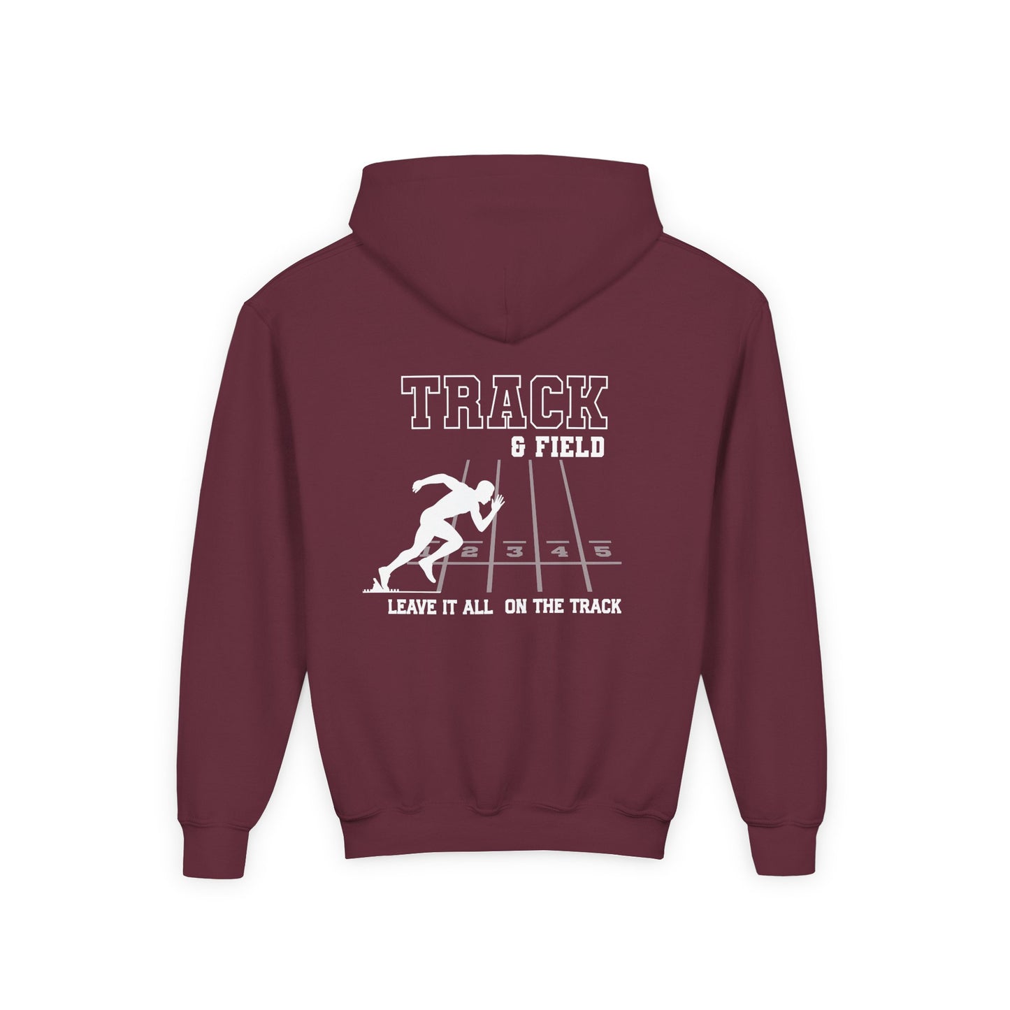 Track & Field Youth Hoodie — "Leave It All On The Track" Athletic Sweatshirt