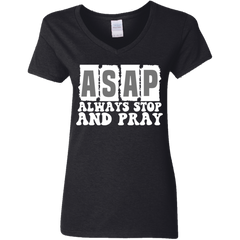 Always Stop & Pray Christian Ladies' V-Neck T-Shirt