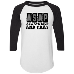 Always Stop & Pray Christian Raglan Jersey T-Shirts