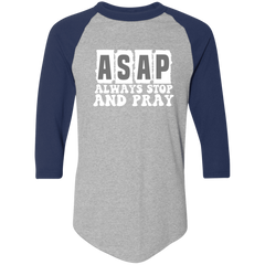 Always Stop & Pray Christian Raglan Jersey T-Shirts