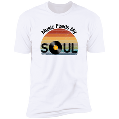 Music Feeds My Soul Premium Short Sleeve T-Shirt