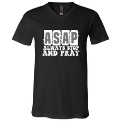 Always Stop & Pray Christian V-Neck T-Shirts