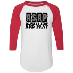 Always Stop & Pray Christian Raglan Jersey T-Shirts