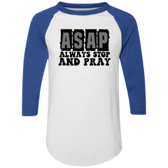 Always Stop & Pray Christian Raglan Jersey T-Shirts