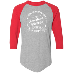 Aged To Perfection Made in 1962 Birthday Gift Raglan Jersey T-Shirt