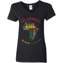 Celebrate Black History African History Month Ladies V-Neck T-Shirt