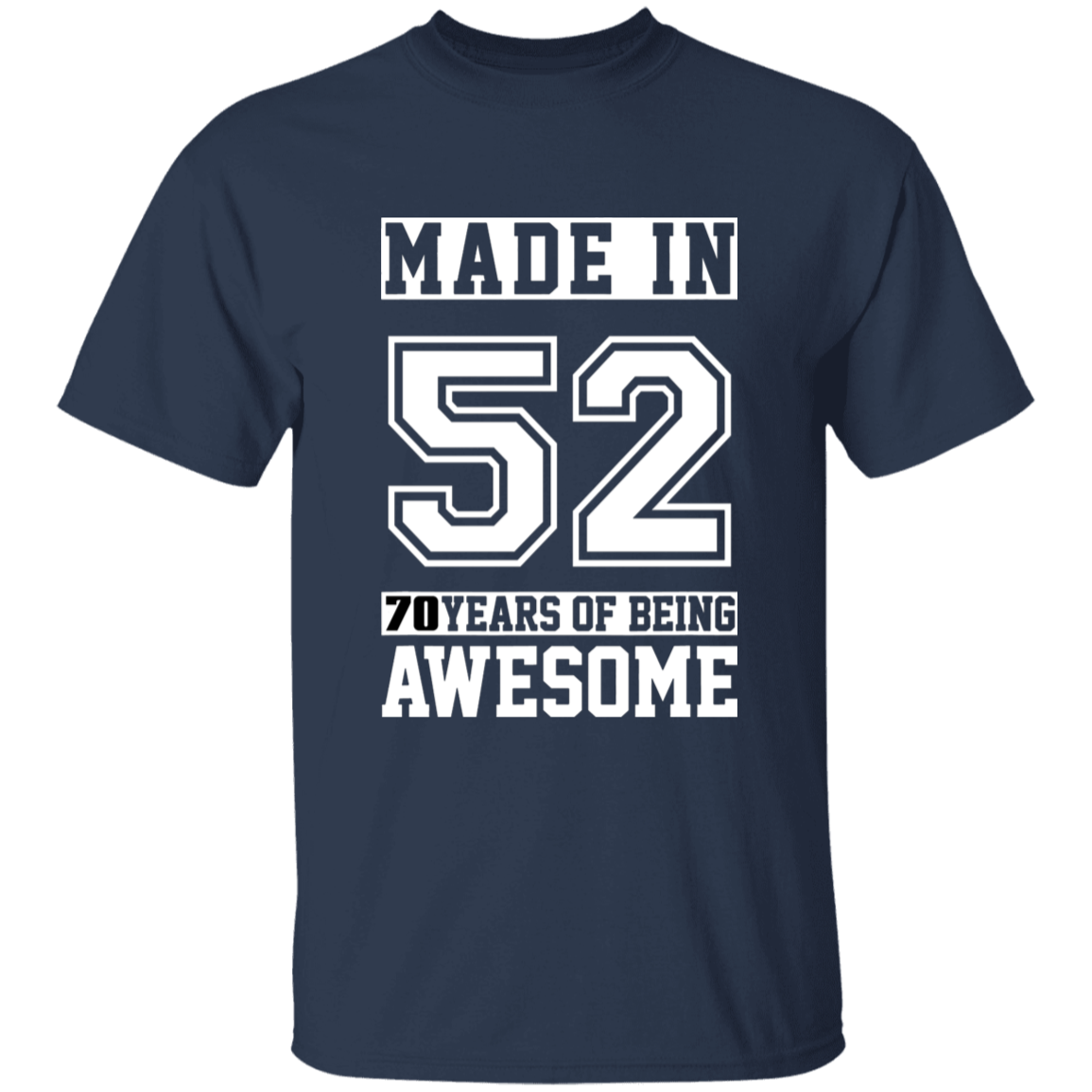 70 Year Old Awesome Since 1952 70th Birthday Gifts Men T-Shirt