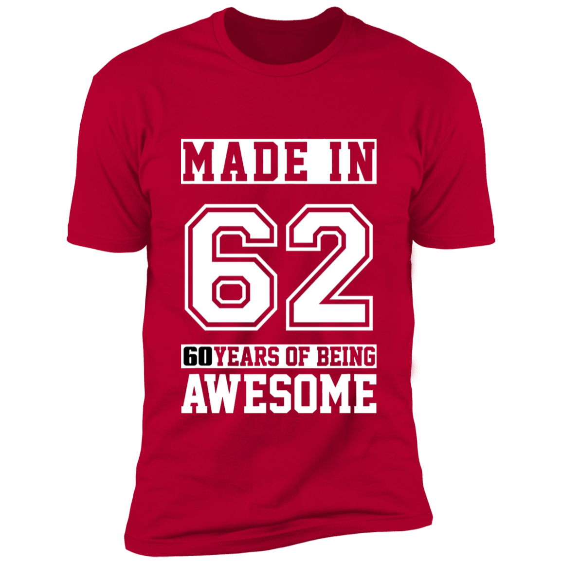 60 Year Old Awesome Since 1962 60th Birthday Gifts Men Premium Short Sleeve T-Shirt
