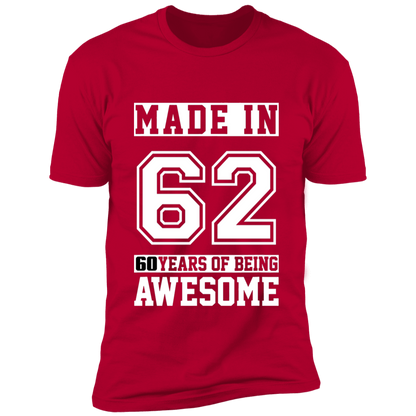 60 Year Old Awesome Since 1962 60th Birthday Gifts Men Premium Short Sleeve T-Shirt