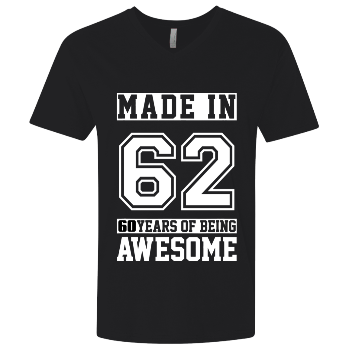 60 Year Old Awesome Since 1962 60th Birthday Gifts Men Premium Fitted SS V-Neck
