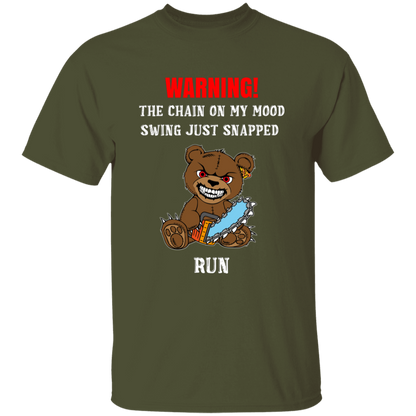 The Chain On My Mood Swing Just Snapped Run 5.3 oz. T-Shirt