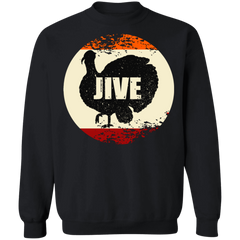 Jive Turkey Jive Turkey Funny Thanksgiving Day Pullover Sweatshirt