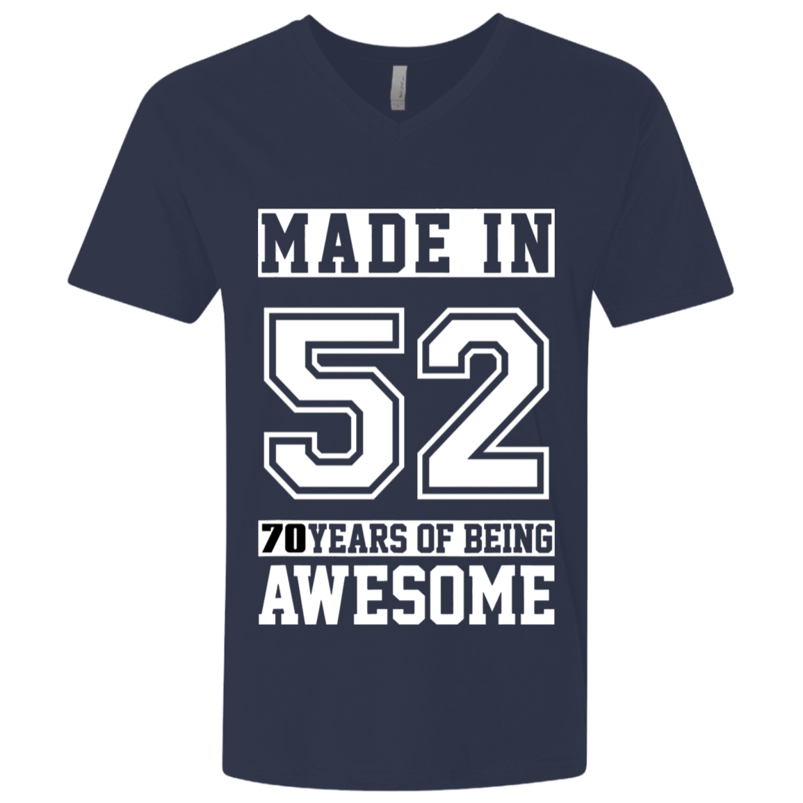 70 Year Old Awesome Since 1952 70th Birthday Gifts Men Premium Fitted SS V-Neck