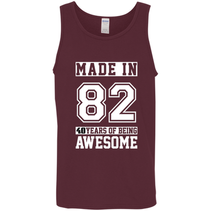 40 Year Old Awesome Since 1982 40th Birthday Gifts Men Cotton Tank Top