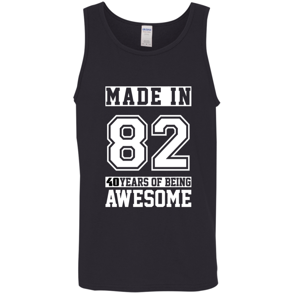 40 Year Old Awesome Since 1982 40th Birthday Gifts Men Cotton Tank Top