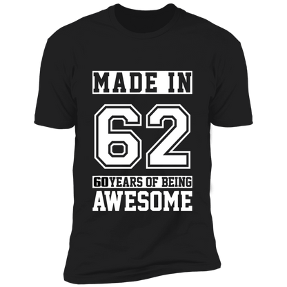 60 Year Old Awesome Since 1962 60th Birthday Gifts Men Premium Short Sleeve T-Shirt