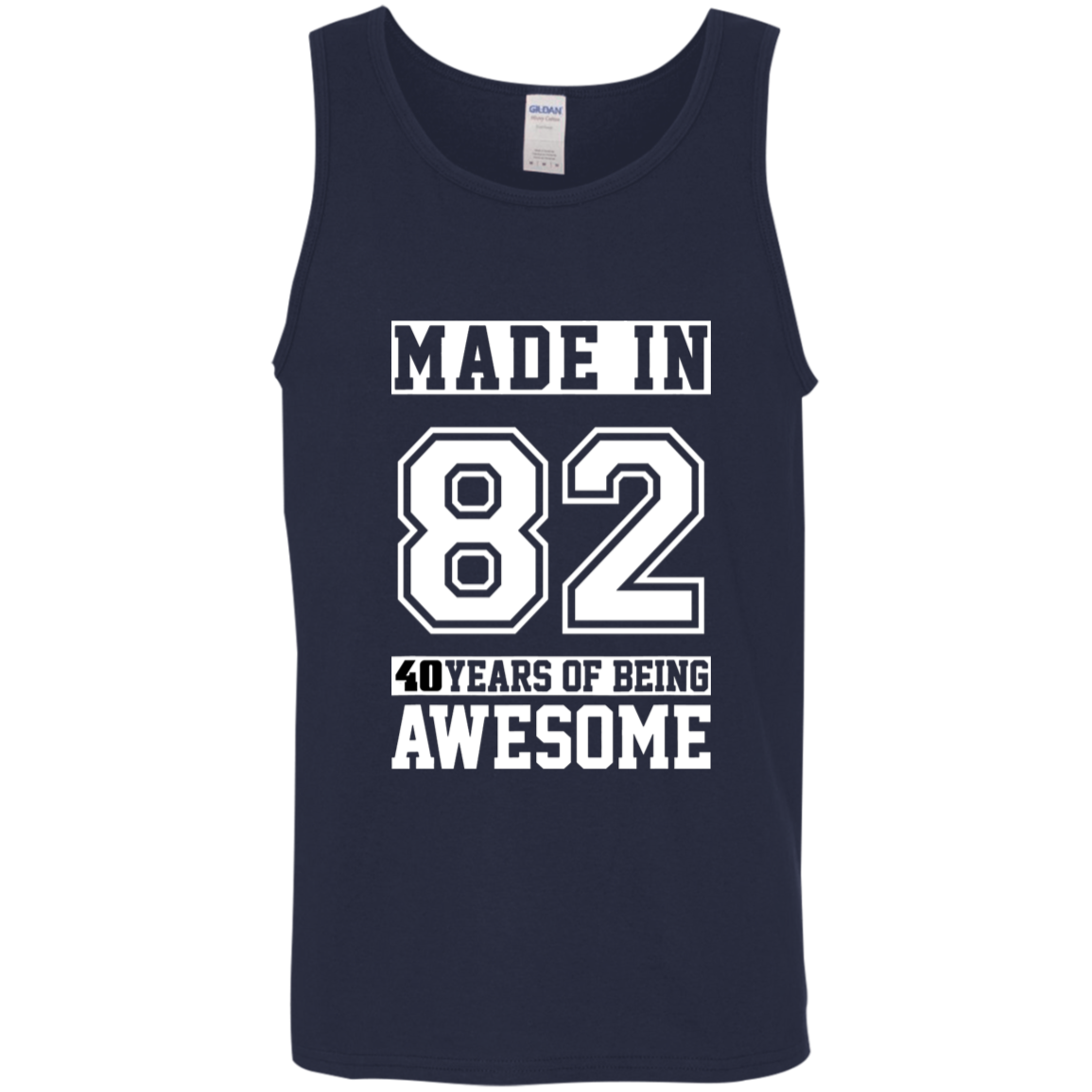 40 Year Old Awesome Since 1982 40th Birthday Gifts Men Cotton Tank Top