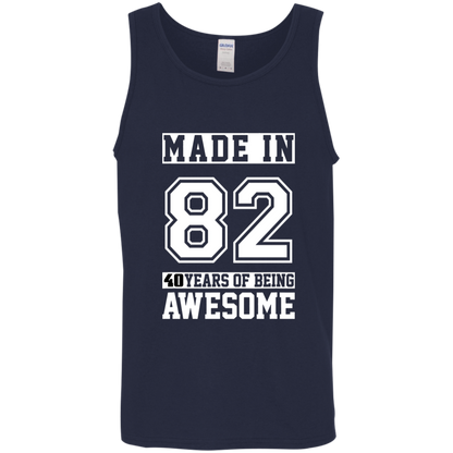 40 Year Old Awesome Since 1982 40th Birthday Gifts Men Cotton Tank Top