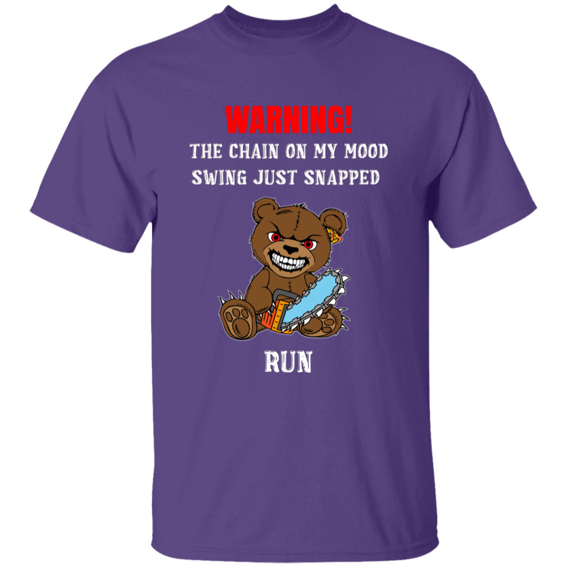 The Chain On My Mood Swing Just Snapped Run 5.3 oz. T-Shirt