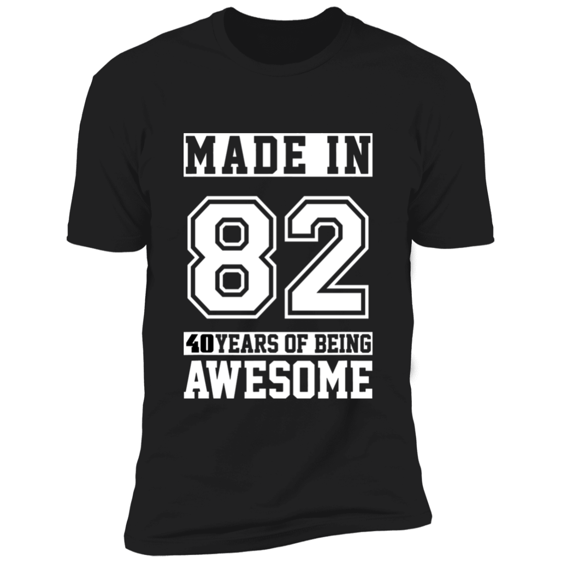 40 Year Old Awesome Since 1982 40th Birthday Gifts Men Premium Short Sleeve T-Shirt