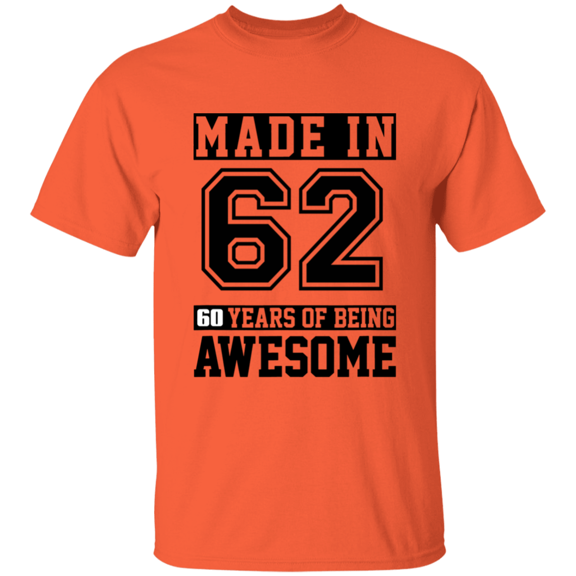 60 Year Old Awesome Since 1962 60th Birthday Gifts Men T-Shirt