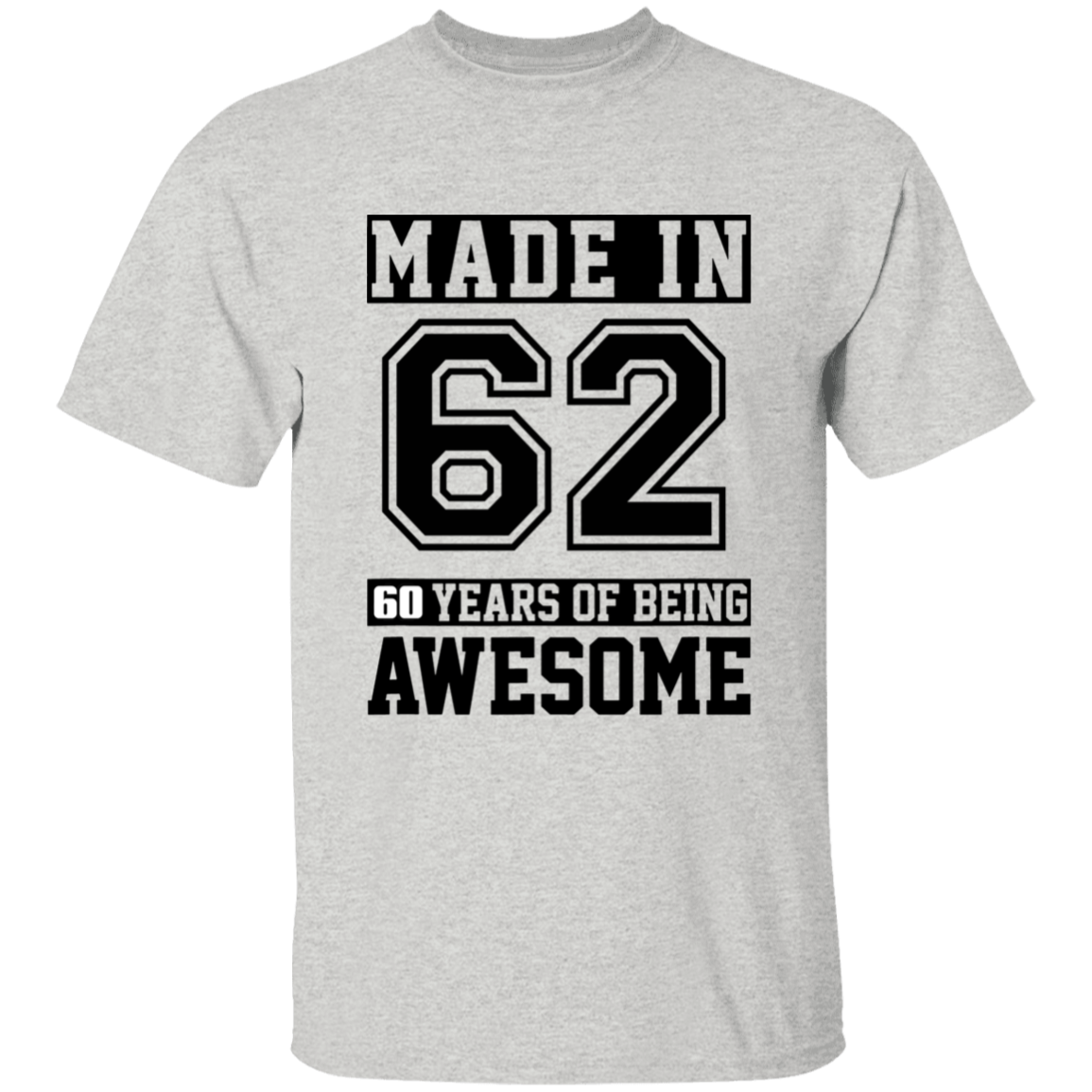 60 Year Old Awesome Since 1962 60th Birthday Gifts Men T-Shirt