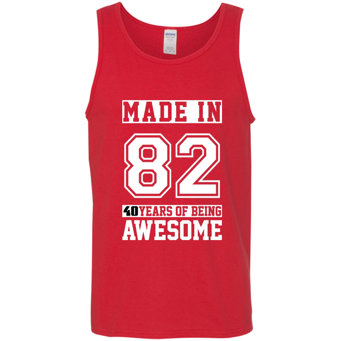 40 Year Old Awesome Since 1982 40th Birthday Gifts Men Cotton Tank Top
