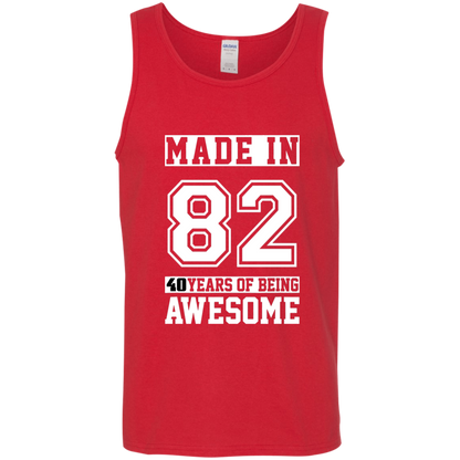 40 Year Old Awesome Since 1982 40th Birthday Gifts Men Cotton Tank Top