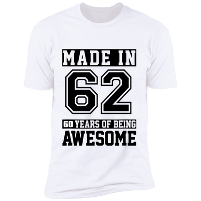60 Year Old Awesome Since 1962 60th Birthday Gifts Men Premium Short Sleeve T-Shirt