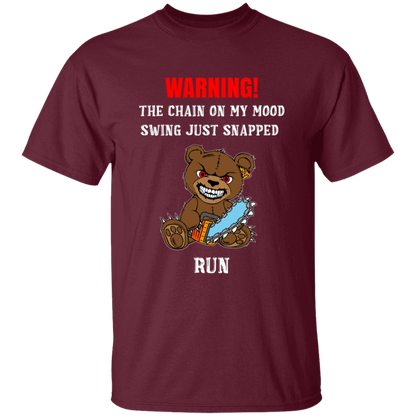 The Chain On My Mood Swing Just Snapped Run 5.3 oz. T-Shirt