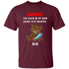 The Chain On My Mood Swing Just Snapped Run 5.3 oz. T-Shirt