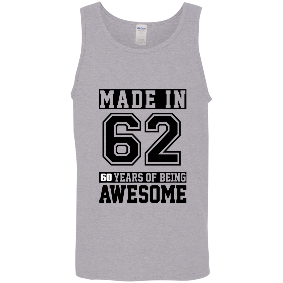 60 Year Old Awesome Since 1962 60th Birthday Gifts Men Cotton Tank Top