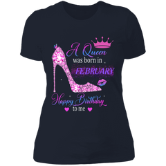 Queen Was Born In February Happy Birthday Ladies T-Shirt