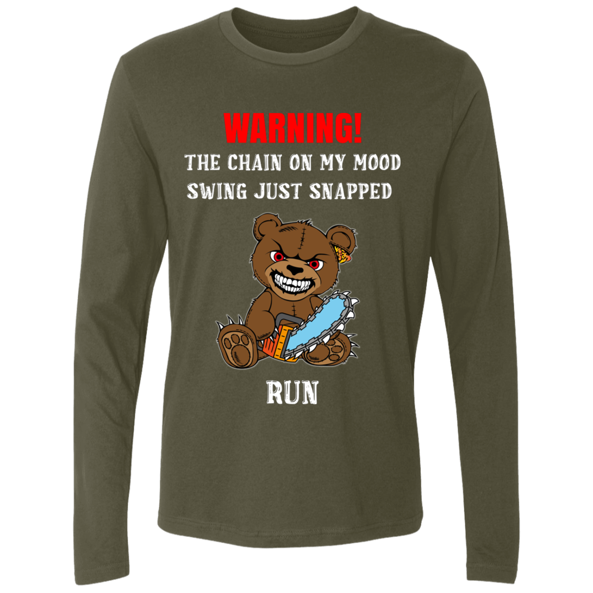 The Chain On My Mood Swing Just Snapped Run Funny Men's Premium LS T-Shirt