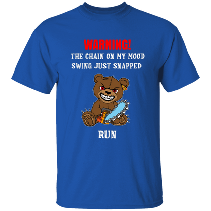 The Chain On My Mood Swing Just Snapped Run 5.3 oz. T-Shirt